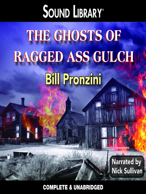 Title details for The Ghosts of Ragged-Ass Gulch by Bill Pronzini - Available